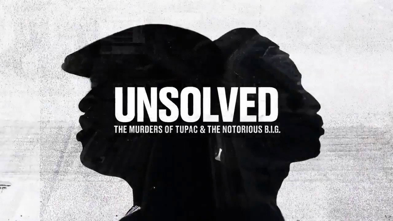 Unsolved U.S. TV Series Netflix USA Tupac Notorious B.I.G.